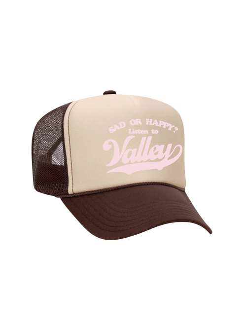 Sad or happy? listen to Valley champagne and brown trucker hat - Valley